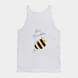 Bee Humble Tank Top